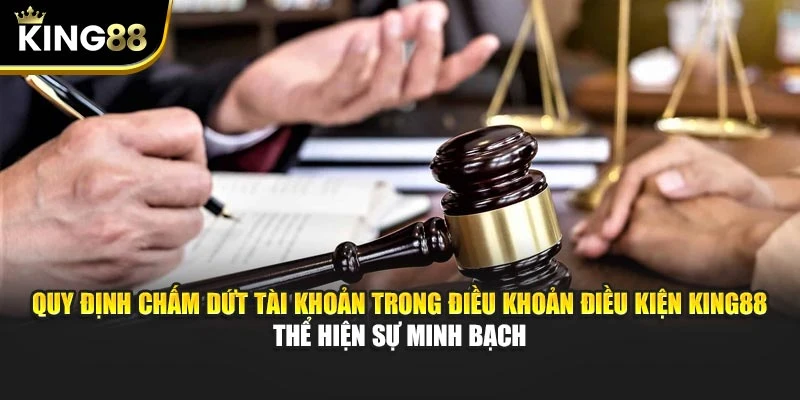Điều Khoản Điều Kiện King88 – Quy Định Rõ Cho Thành Viên